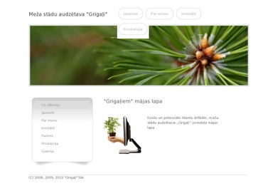 Grigaļi, SIA